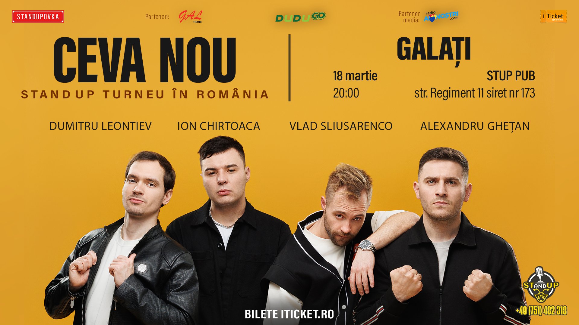 CEVA NOU Standup turneu în România - Galați