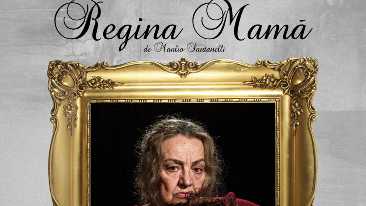 REGINA MAMĂ 